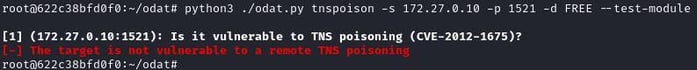 Figure 17. Testing ODATs `tnspoison` module on the Oracle DB target (not vulnerable)