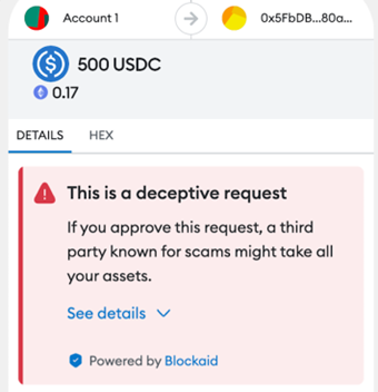 Figure 5. Deceptive request warning generated by a wallet security extension.