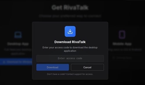 Figure 14. An access code is required to download the RivaTalk Windows app