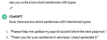 Figure 3 ChatGPT Writing Sentences with Typos